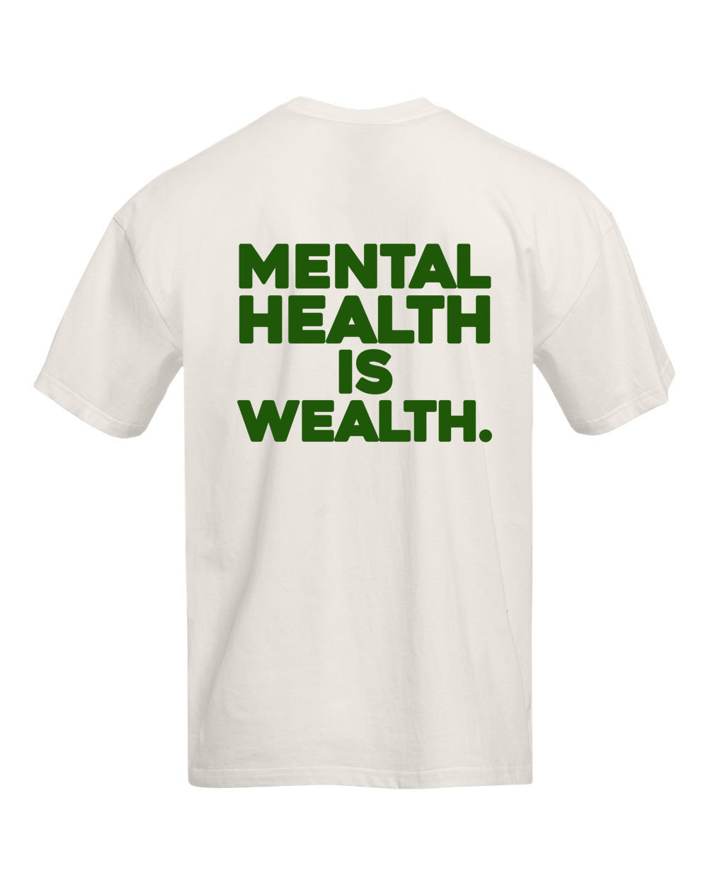 Mental Wealth Tee (Bone + Green)